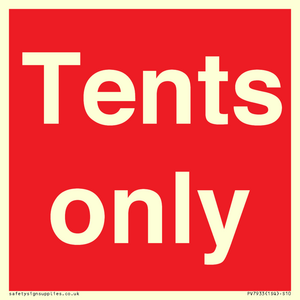 Tents only